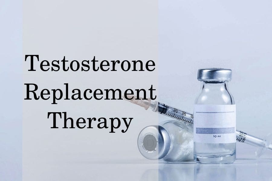 Testosterone Replacement Therapy