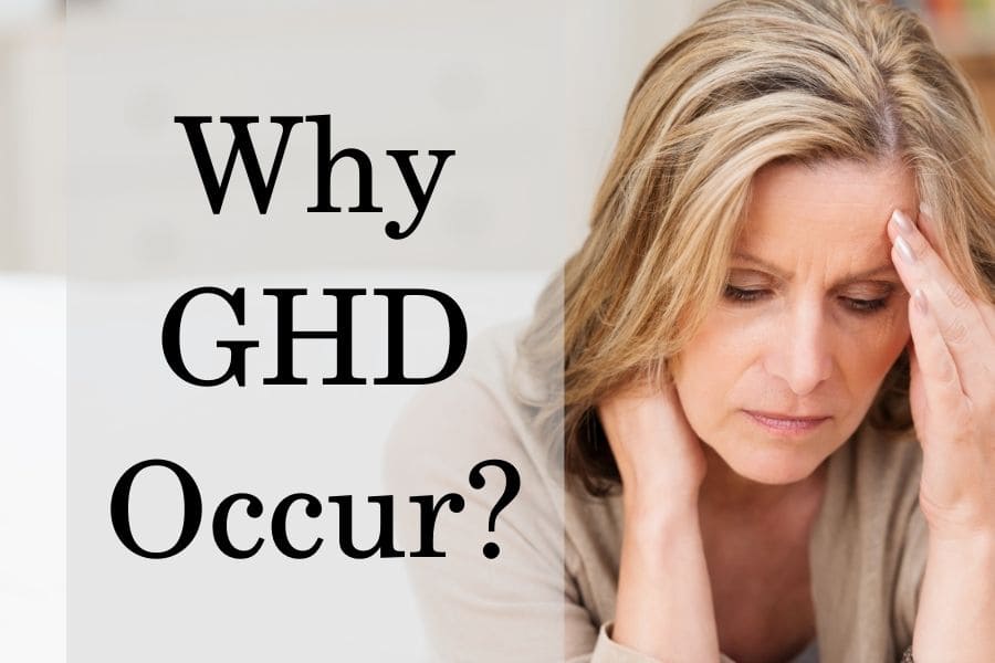 Why adult growth hormone deficiency occur