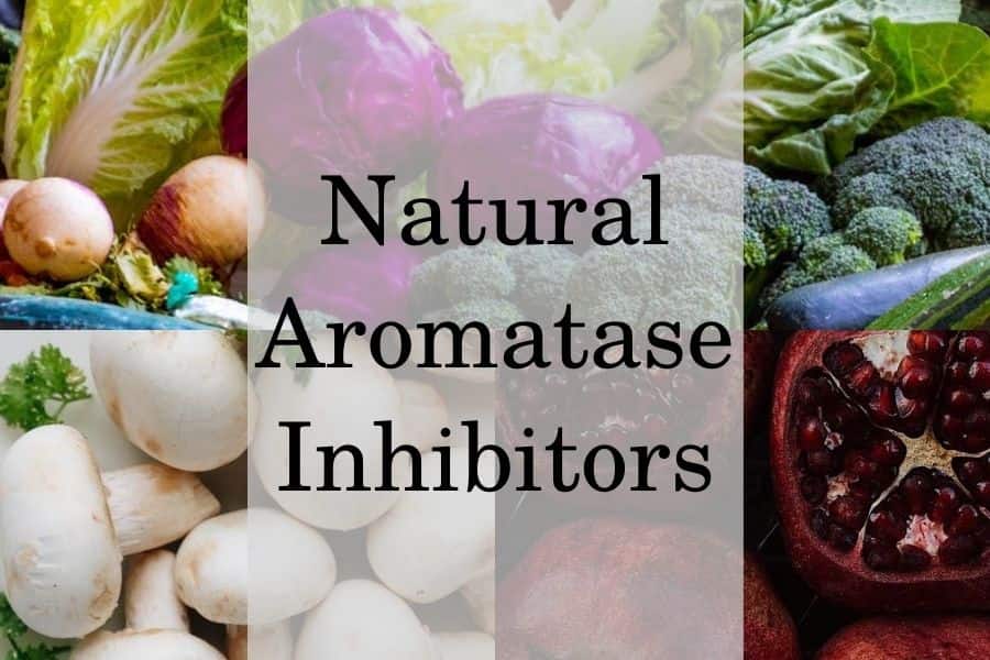 Natural ways to decrease the activity of the aromatase