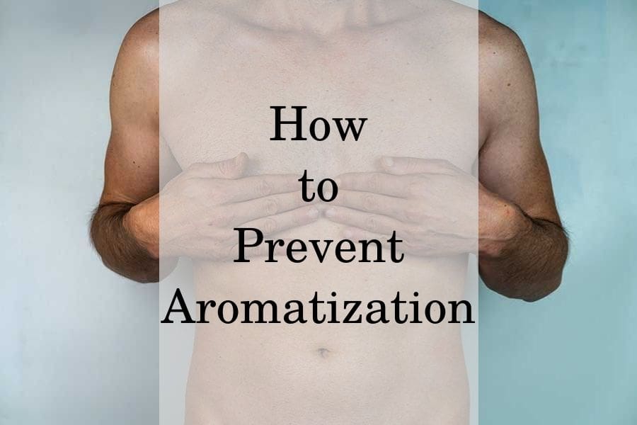 How to prevent testosterone aromatization