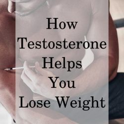 How Testosterone Helps You Lose Weight