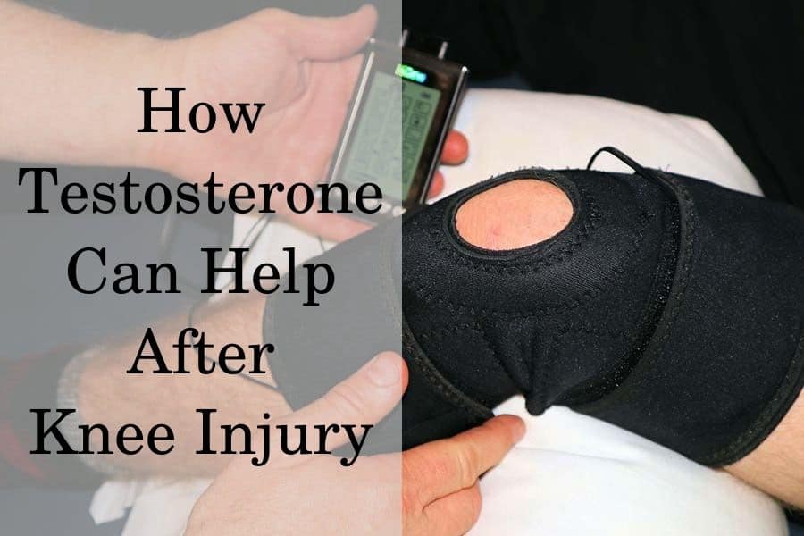 How Testosterone Can Help After Knee Injury